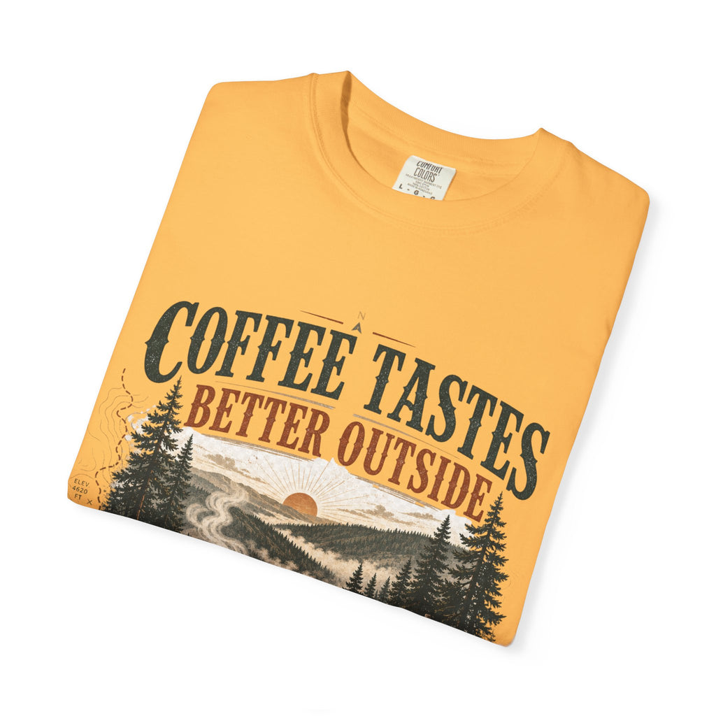 Coffee Tastes Better Outside T-shirt | Outdoor Camping Campfire Morning Design