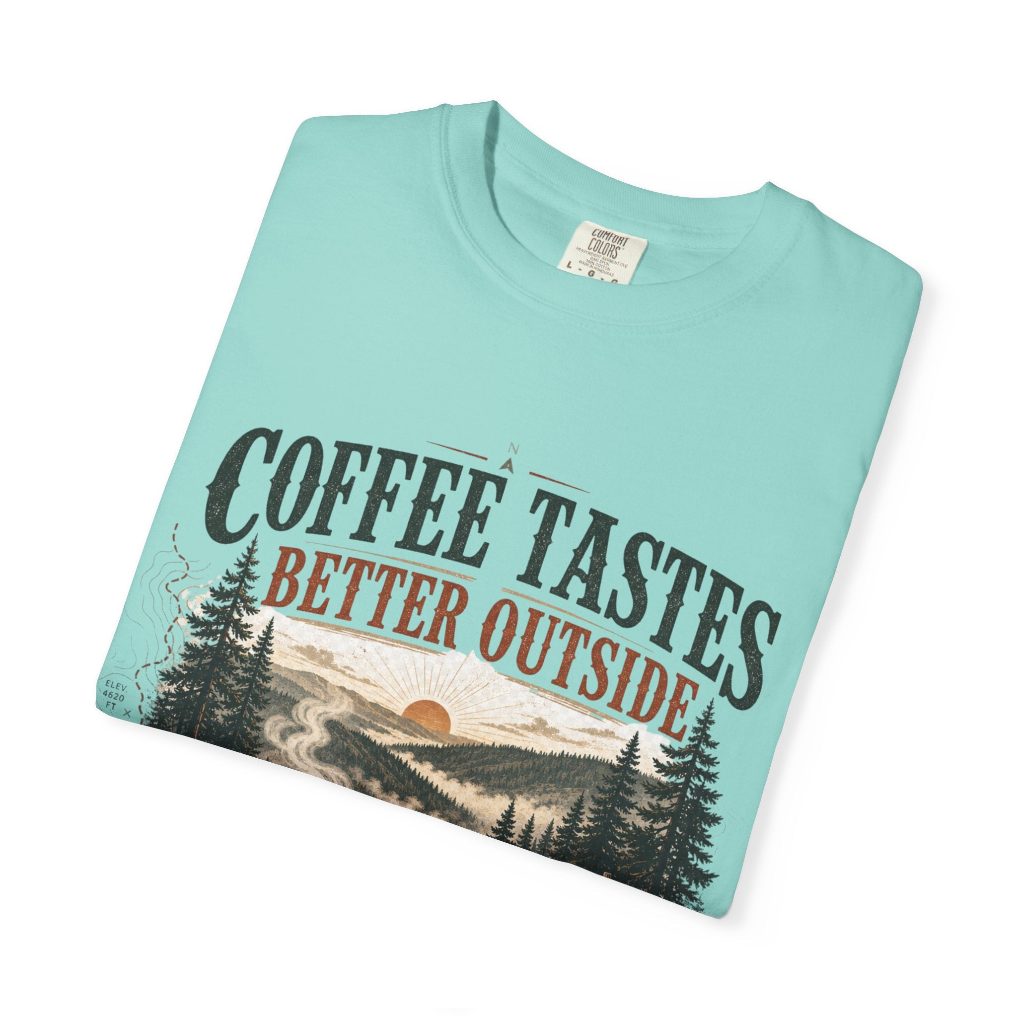 Coffee Tastes Better Outside T-shirt | Outdoor Camping Campfire Morning Design
