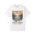 One More Night by the Fire Tee
