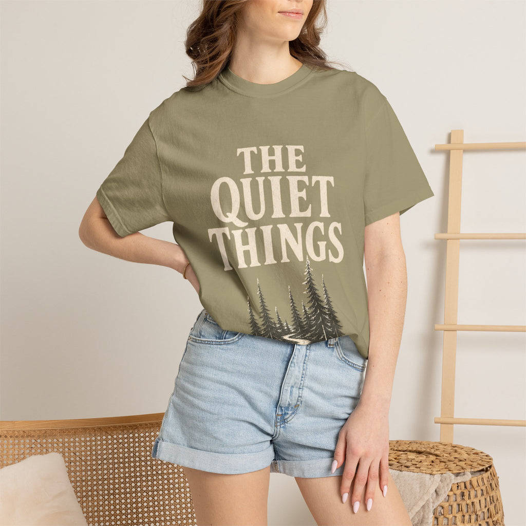 The Quiet Things Tee Unisex Garment-Dyed
