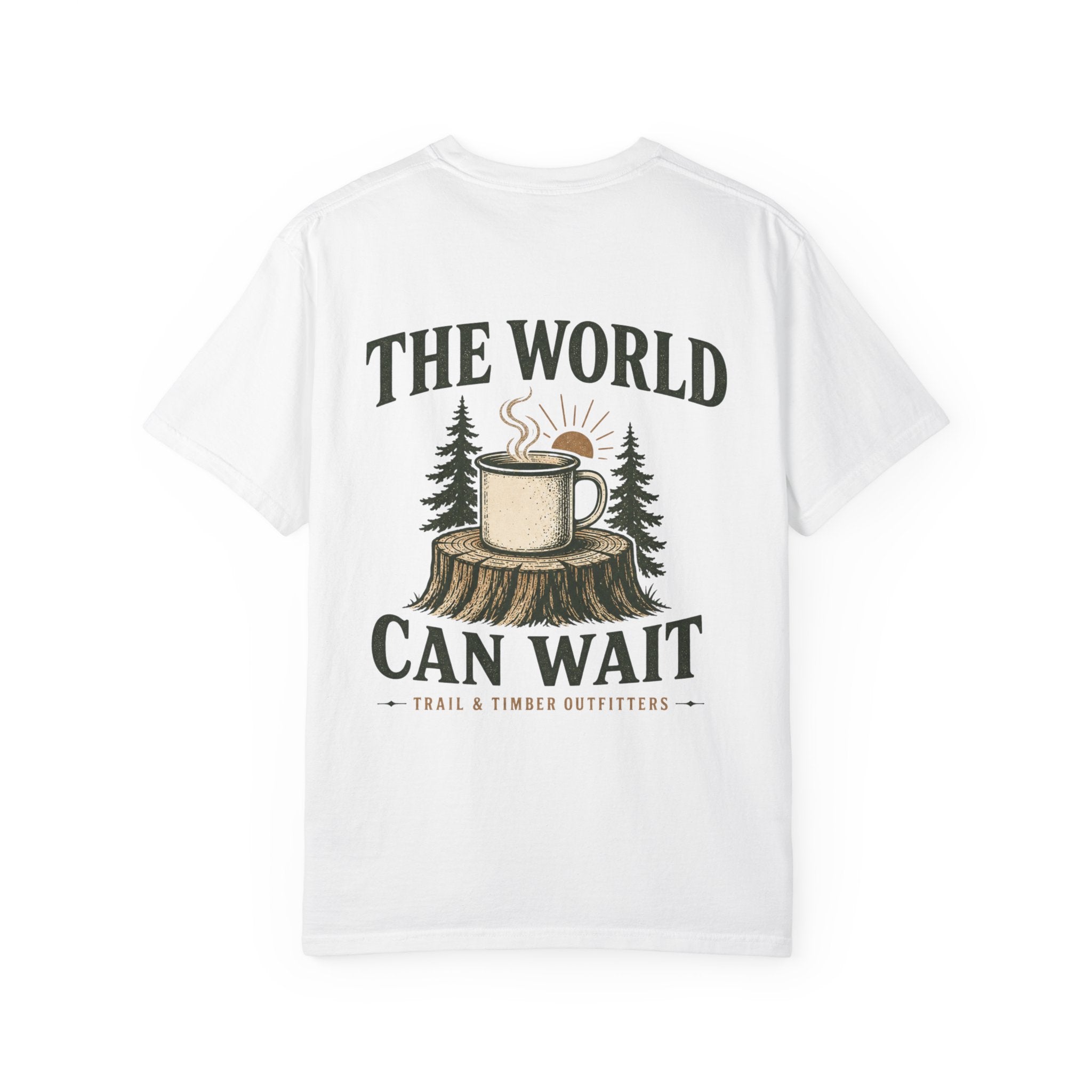 The World Can Wait™ Graphic Tee — Cozy Camping Coffee Tee