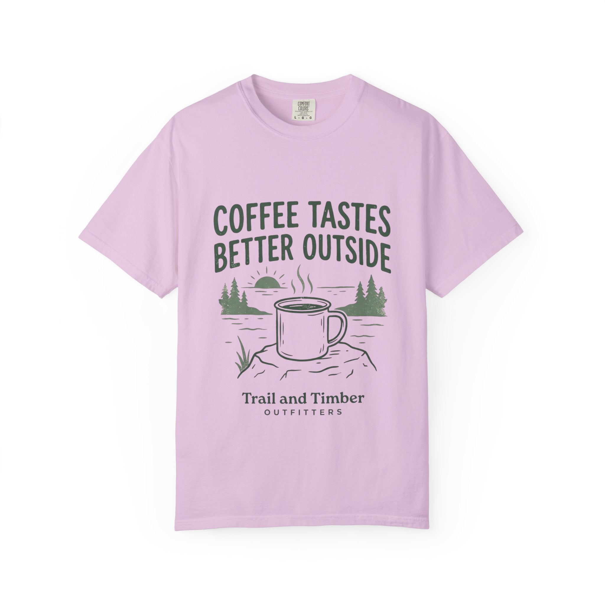 Coffee Tastes Better Outside T-Shirt — Outdoor Camping Mug Tee