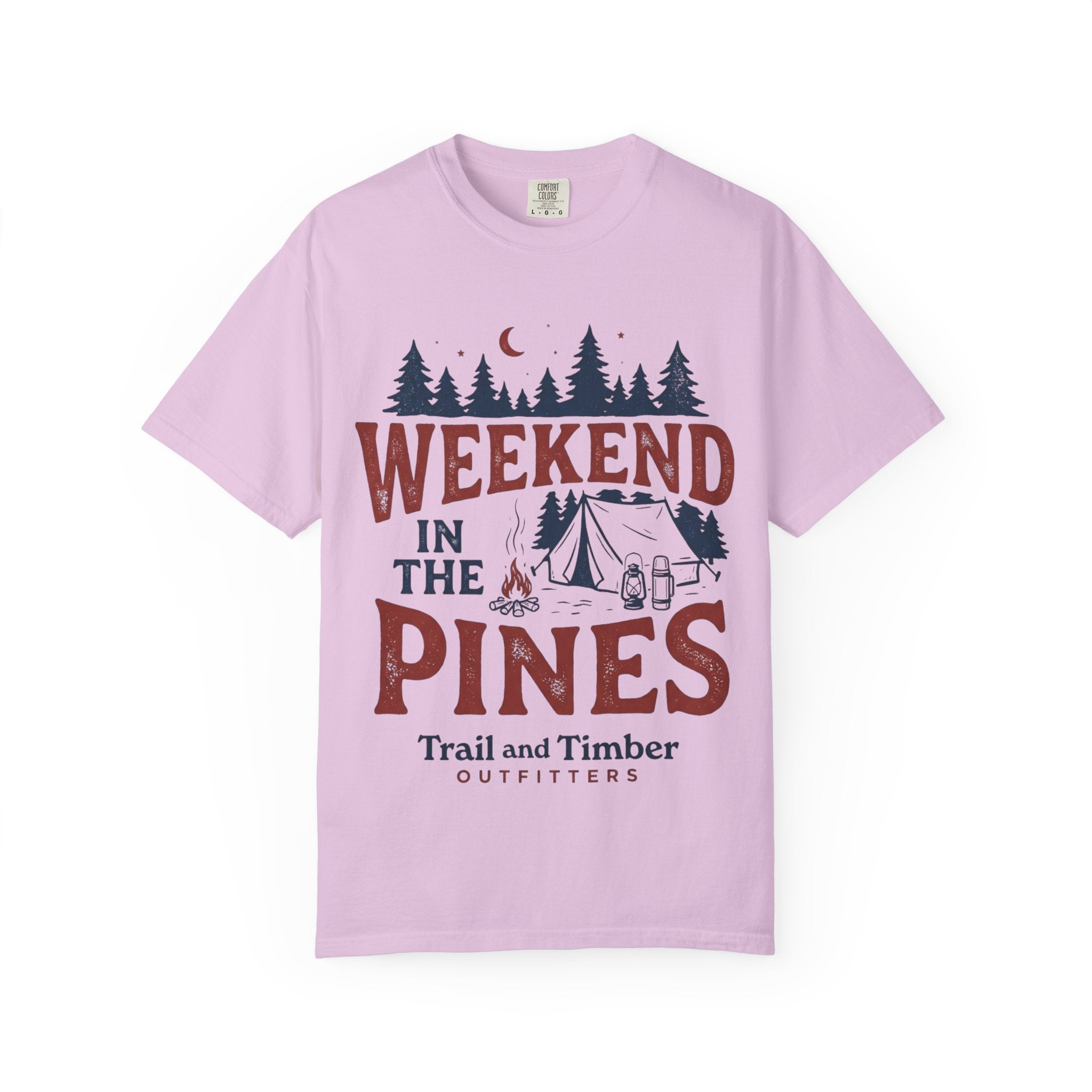 Weekend in the Pines T-Shirt — Camping Tee (Trail & Timber Outfitters)