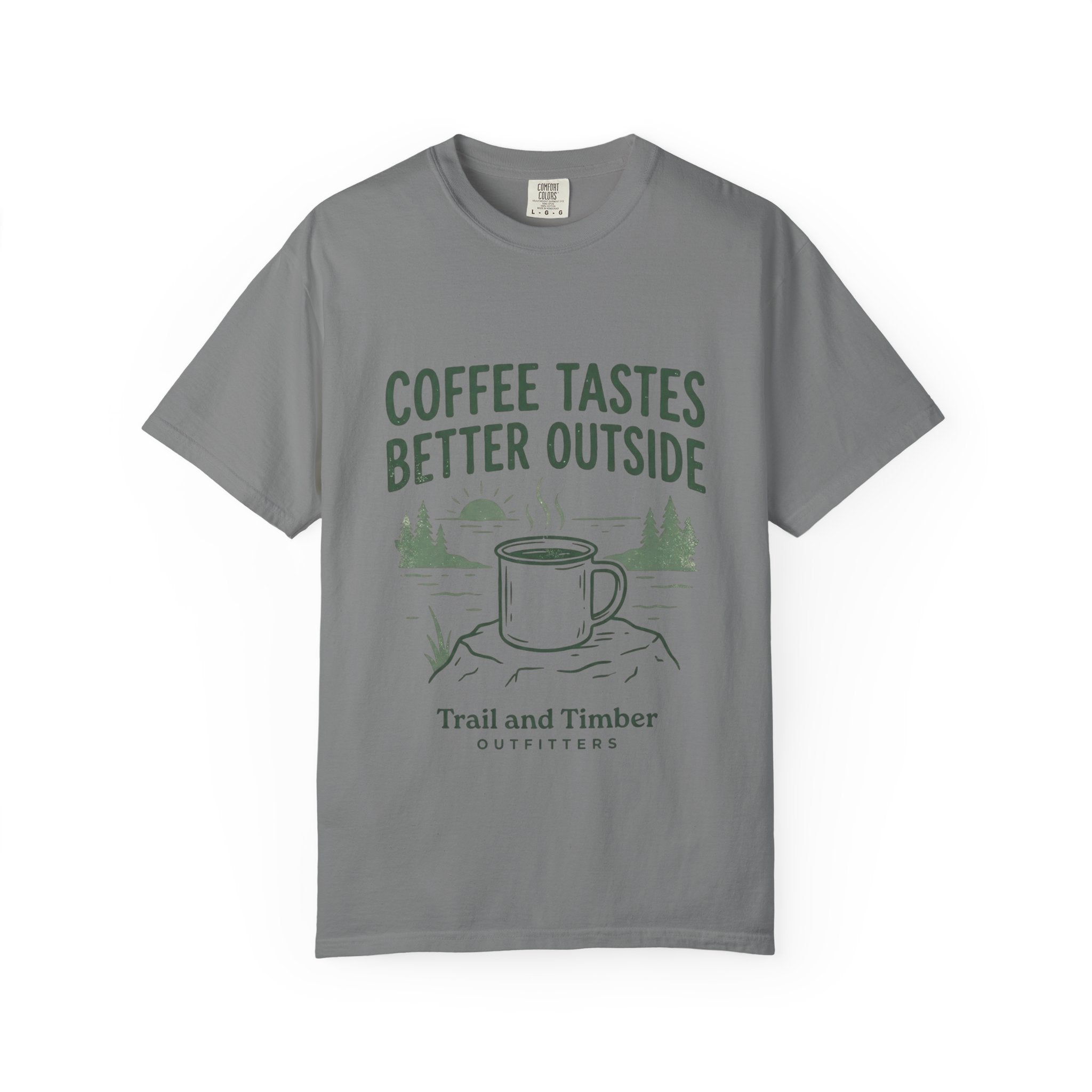 Coffee Tastes Better Outside T-Shirt — Outdoor Camping Mug Tee
