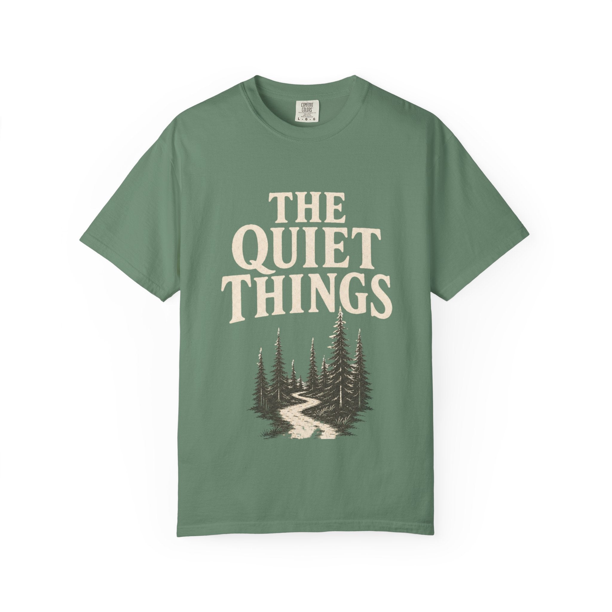 The Quiet Things Tee Unisex Garment-Dyed