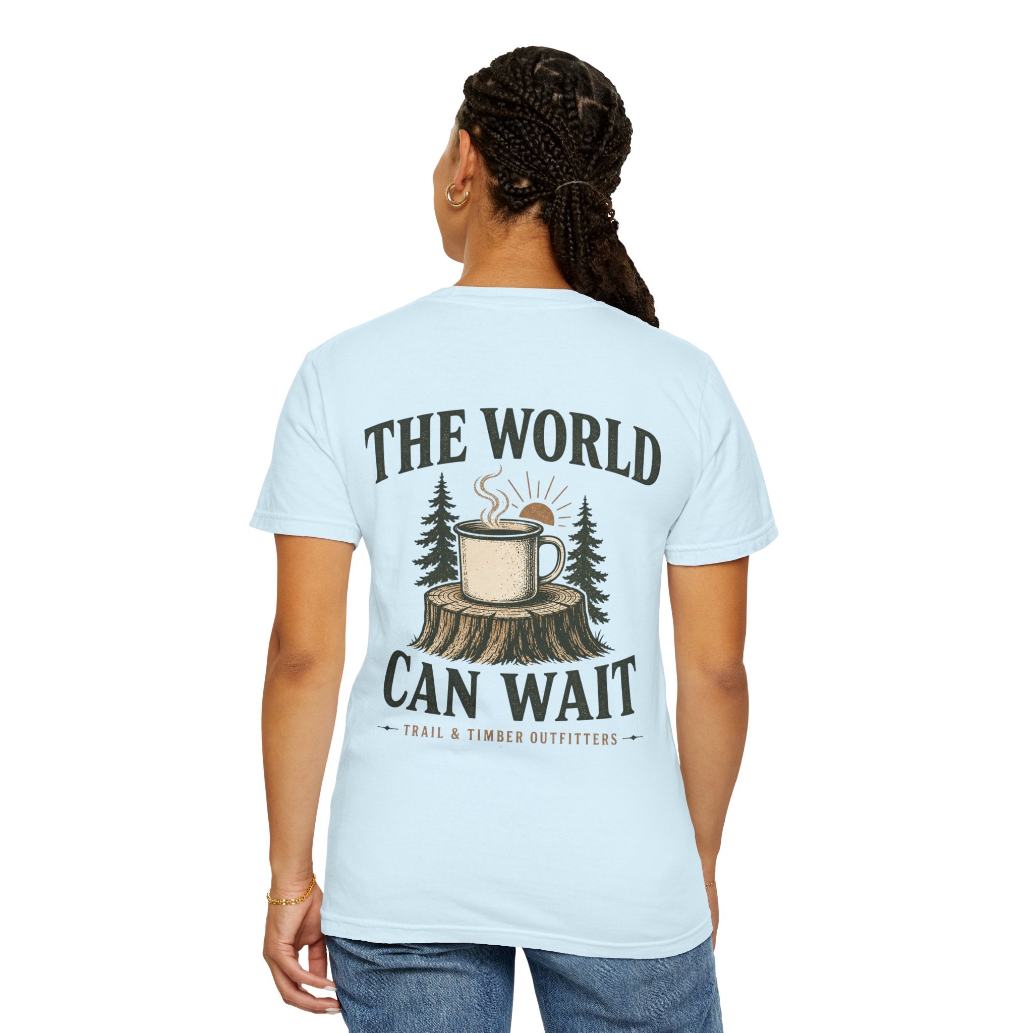 The World Can Wait™ Graphic Tee — Cozy Camping Coffee Tee