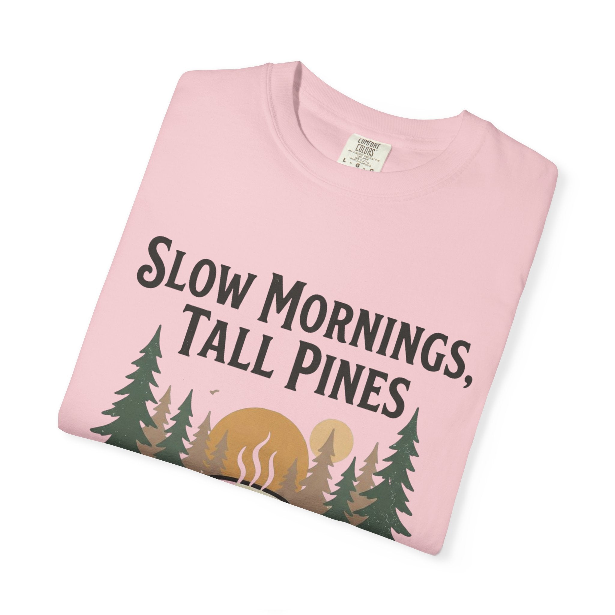 Slow Mornings, Tall Pines T‑Shirt — Coffee Cabin Outdoor Tee