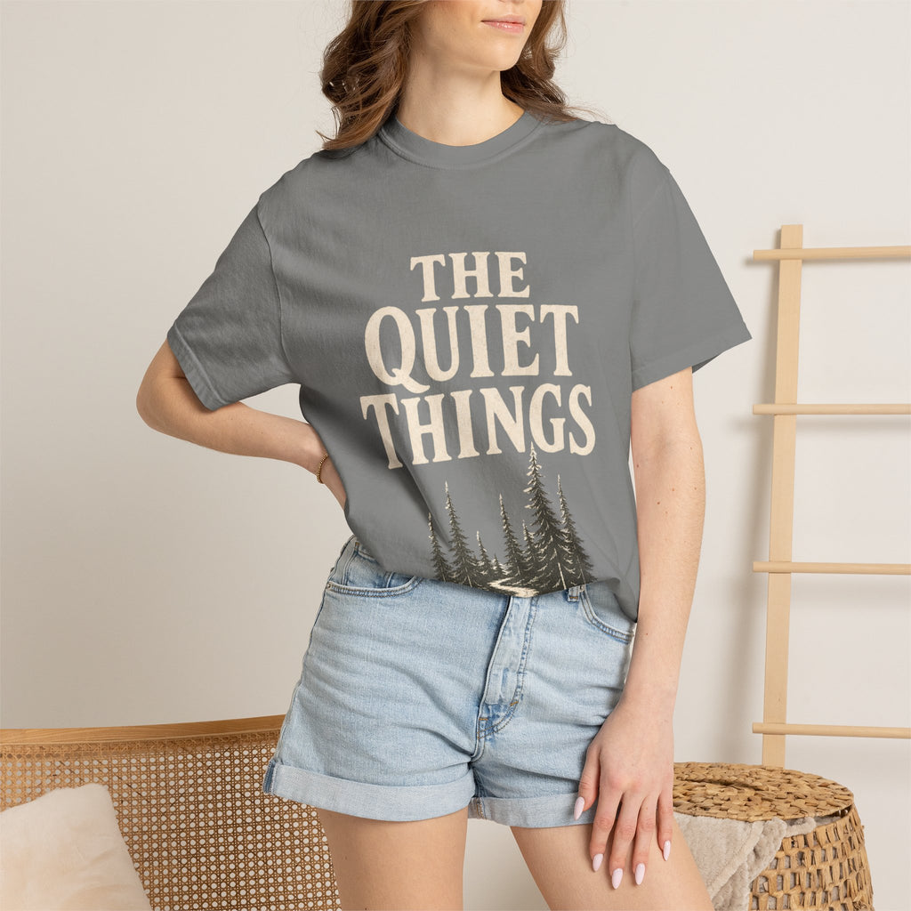 The Quiet Things Tee Unisex Garment-Dyed