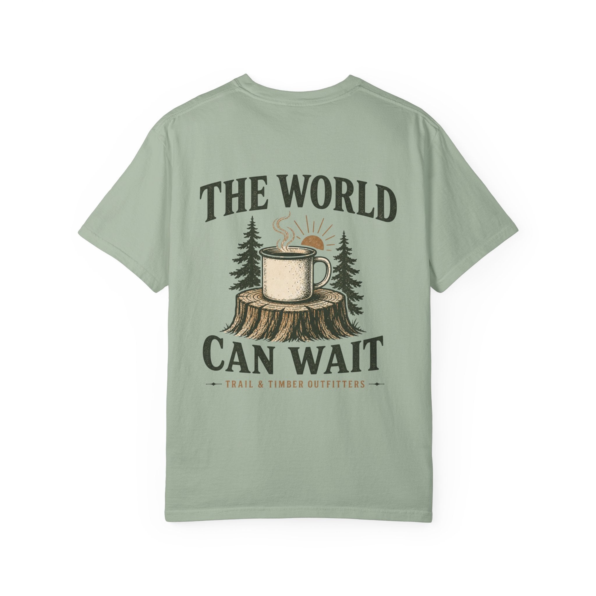 The World Can Wait™ Graphic Tee — Cozy Camping Coffee Tee