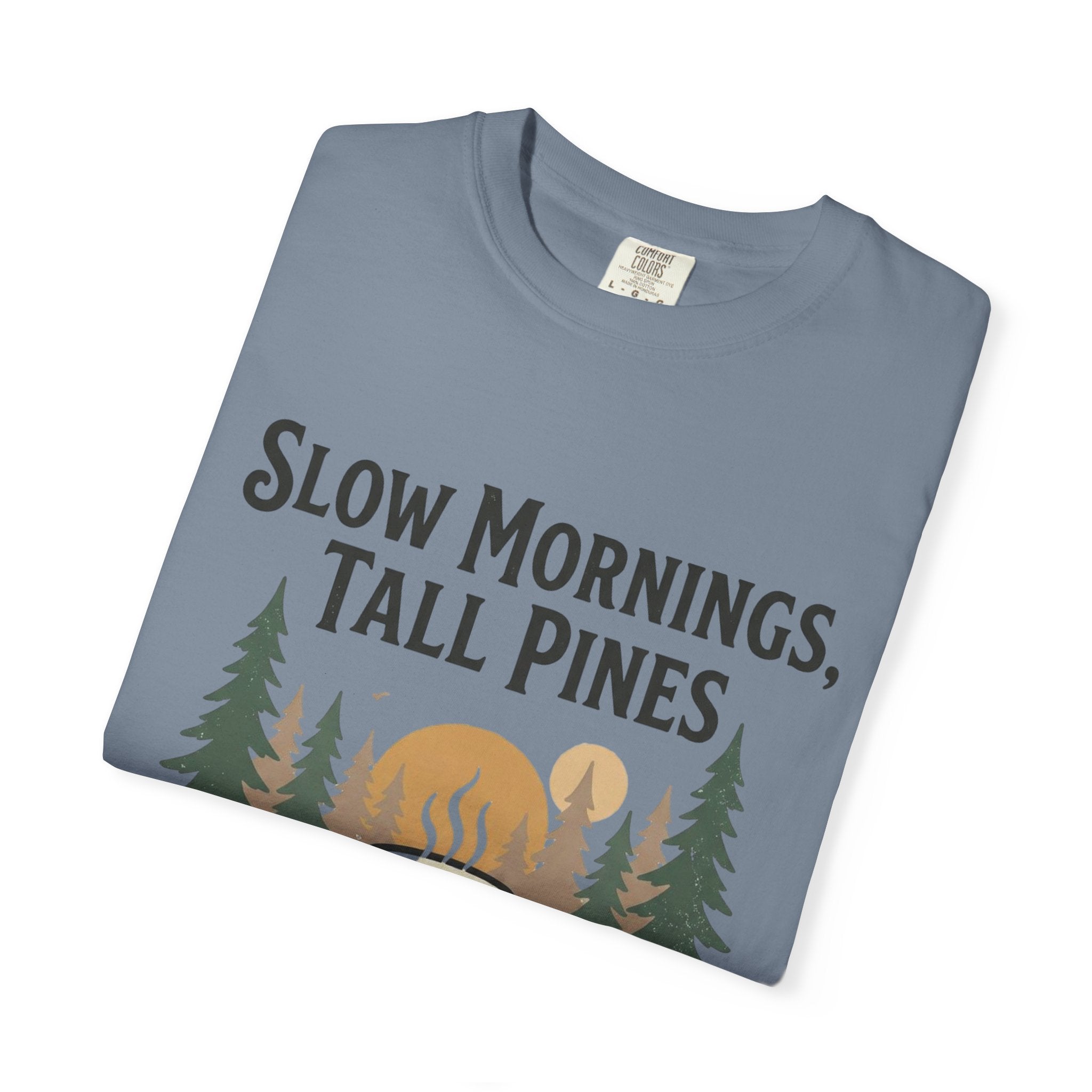 Slow Mornings, Tall Pines T‑Shirt — Coffee Cabin Outdoor Tee
