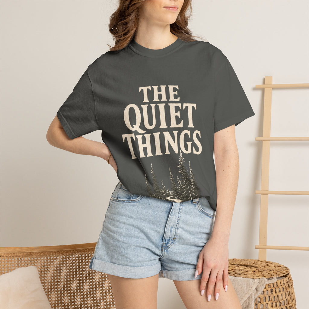 The Quiet Things Tee Unisex Garment-Dyed
