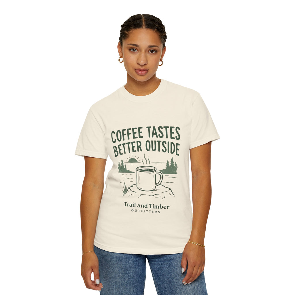 Coffee Tastes Better Outside T-Shirt — Outdoor Camping Mug Tee