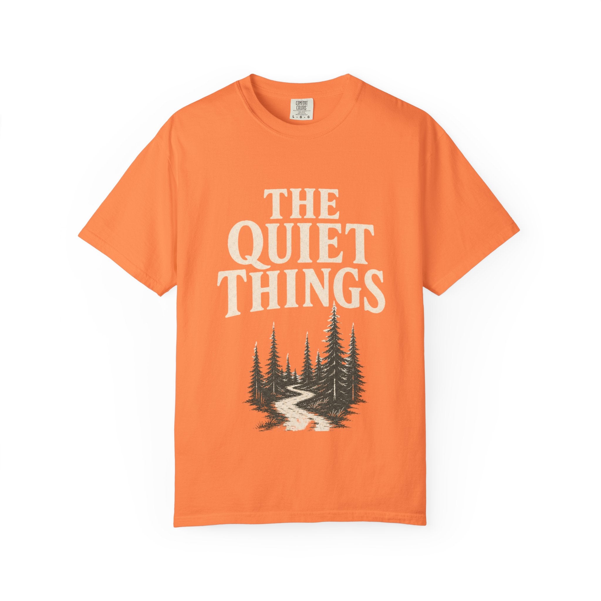 The Quiet Things Tee Unisex Garment-Dyed