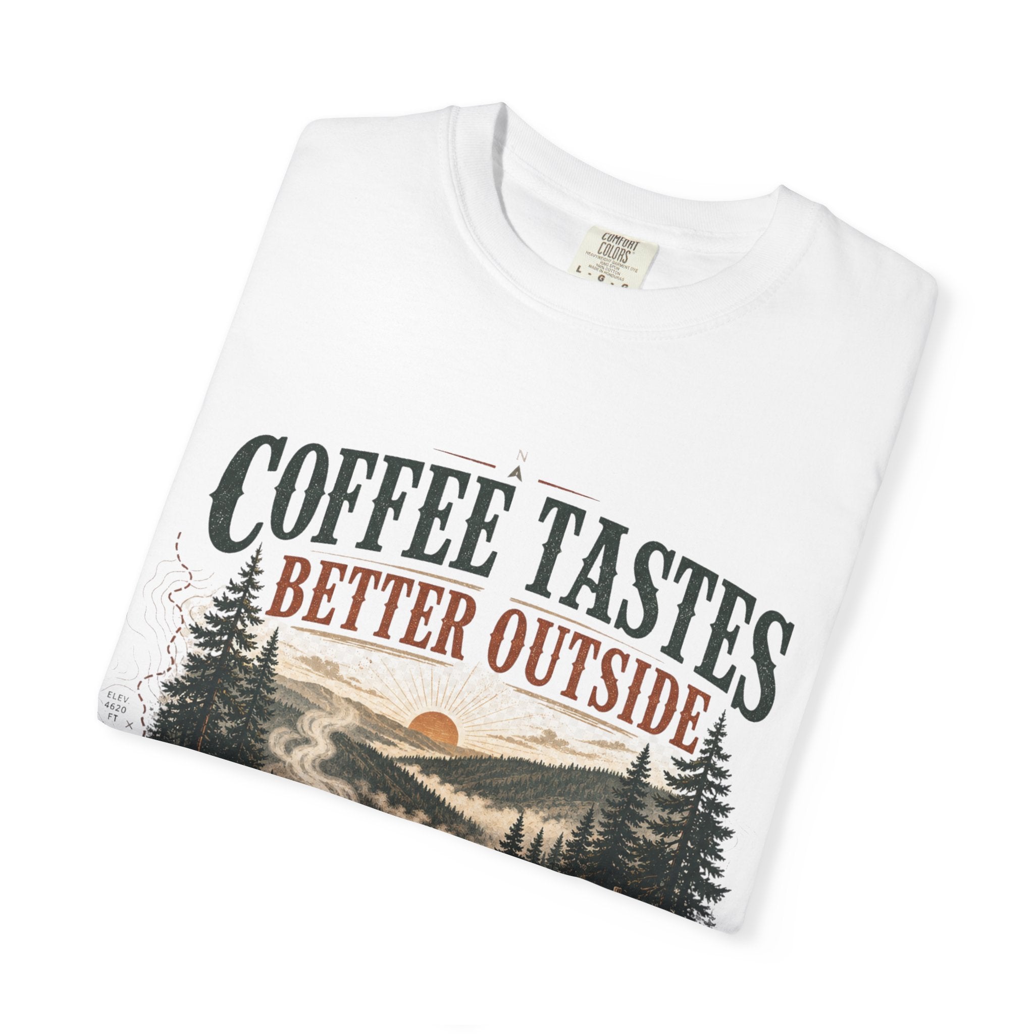 Coffee Tastes Better Outside T-shirt | Outdoor Camping Campfire Morning Design
