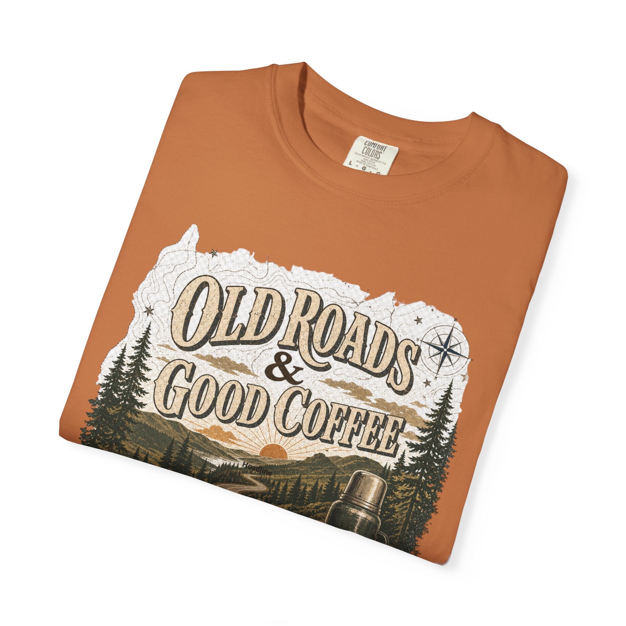 Old Roads & Good Coffee T-Shirt | Trail Timber Outfitters Road Trip Graphic