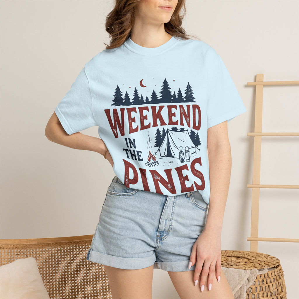 Weekend in the Pines T-Shirt — Camping Tee (Trail & Timber Outfitters)
