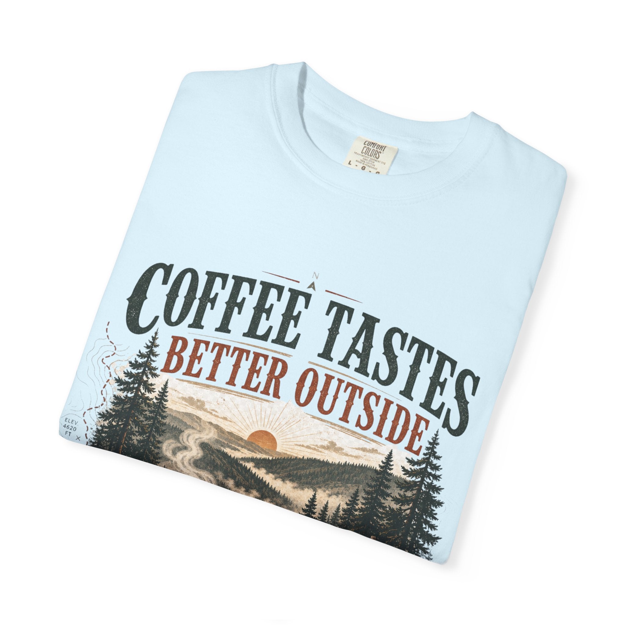 Coffee Tastes Better Outside T-shirt | Outdoor Camping Campfire Morning Design