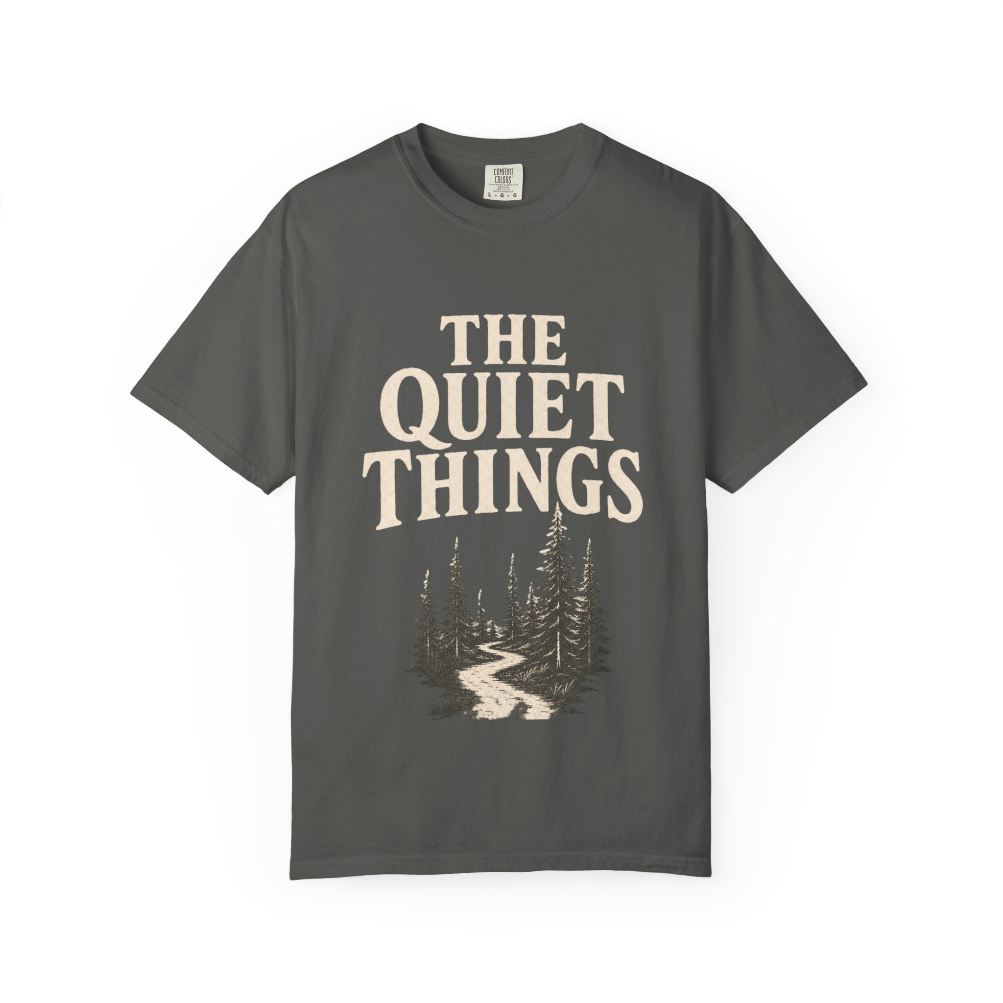 The Quiet Things Tee Unisex Garment-Dyed